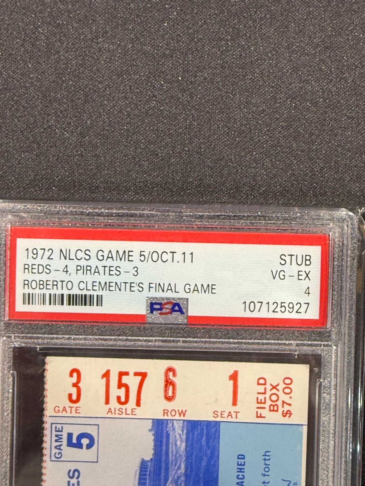1972 NLCS Game 5 Pirates Reds Tkt. Stub Roberto Clemente's Last Game PSA 4