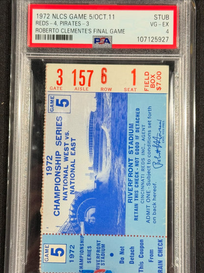1972 NLCS Game 5 Pirates Reds Tkt. Stub Roberto Clemente's Last Game PSA 4