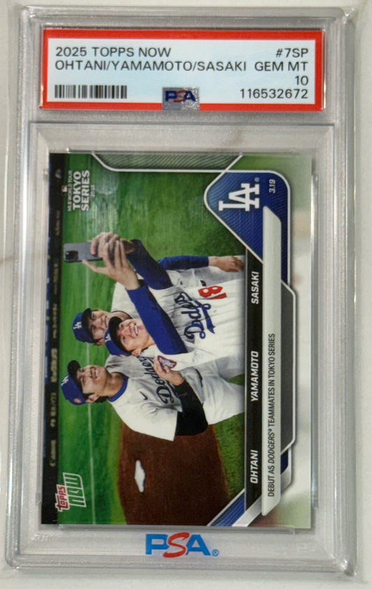 2025 Topps Now Tokyo Series  Ohtani/Yamamoto/Sasaki SP PSA 10 Los Angeles